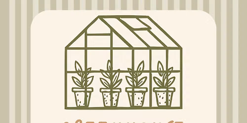 Greenhouse Pop Up