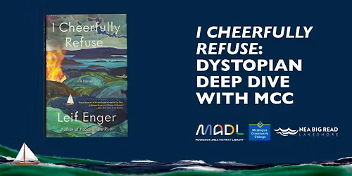 I Cheerfully Refuse: Dystopian Deep Dive with MCC