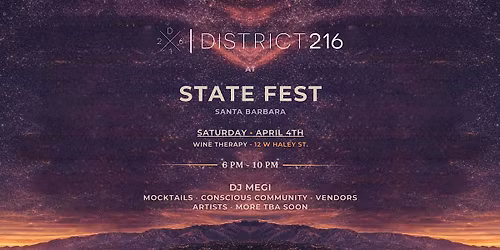 District216 at State Fest (Sat. 04\/04 Conscious Community with DJ Megi)