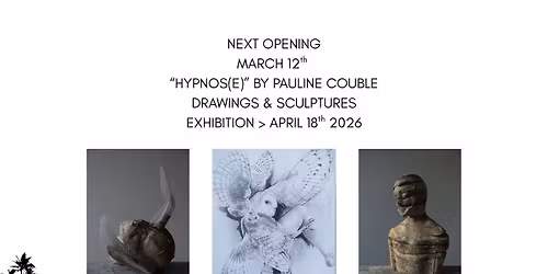 "Hypnos(e) by Pauline Couble