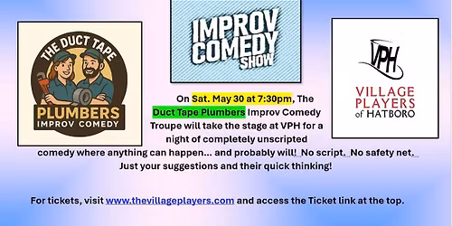 Duct Tape Plumbers Improv Comedy Show