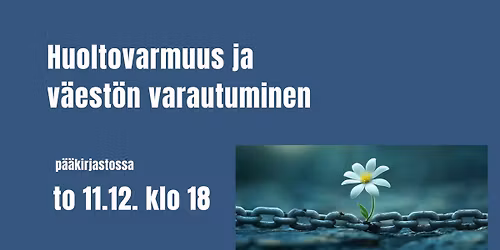 Huoltovarmuus ja v\u00e4est\u00f6n varautuminen