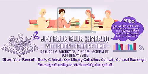 JFT Book Club (Hybrid)\u2013With Silent Reading Time\u2013Your Favourite Books