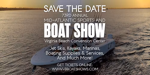 73rd Annual Mid-Atlantic Sports and Boat Show