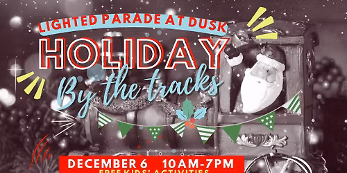 Holiday by the Tracks