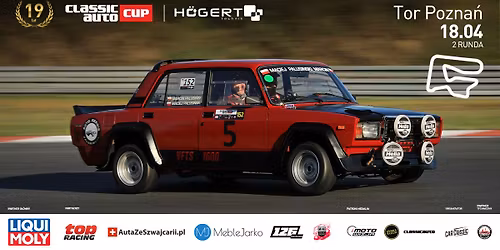 2 Runda H\u00f6gert Technik Classicauto Cup - 18.04.2026 - Tor Pozna\u0144