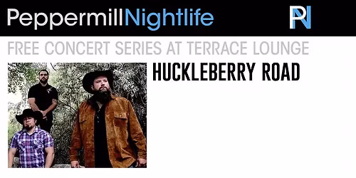 Huckleberry Road: Free Concert Series at Terrace Lounge