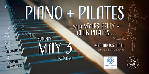 Piano & Pilates w\/ Myles Kelly & Club Pilates