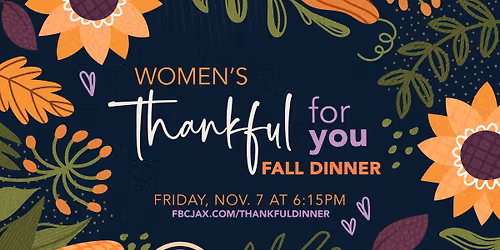 Women's Thankful for you Dinner