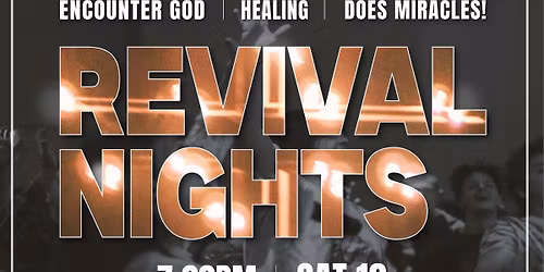 REVIVAL NIGHTS - MISHAWAKA