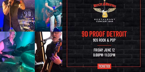 9D PROOF DETROIT @ Rock & Brews Royal Oak