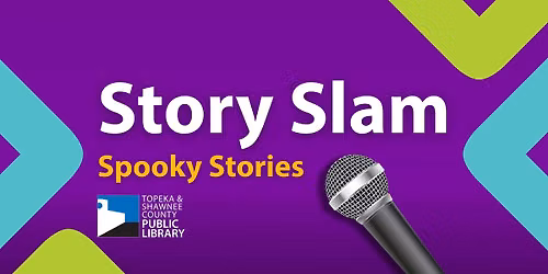 Story Slam - Spooky Stories