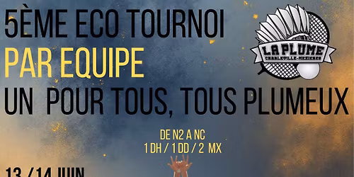 5\u00e8me Eco Un pour tous, tous Plumeux