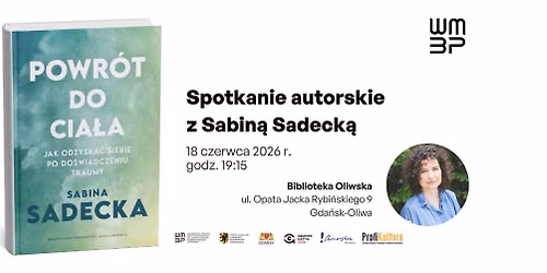 Spotkanie autorskie z Sabin\u0105 Sadeck\u0105