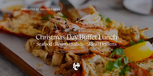 Christmas Day Buffet Lunch, Seafood, Roast & Dessert