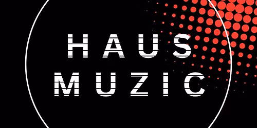Haus_muzic
