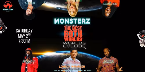 Monsterz Ball Comedy Festival Presents: The Best of Both Worlds