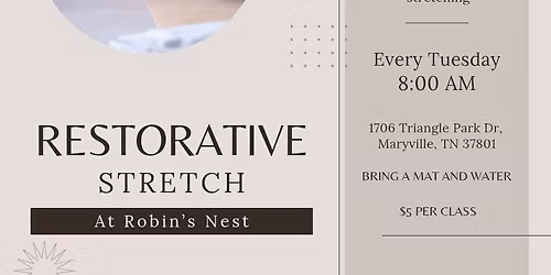 Restorative Stretch Class