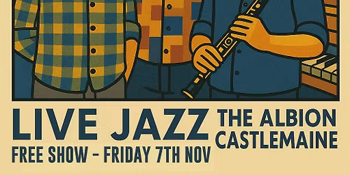 FREE JAZZ:  CAM ROBBINS TRIO @ THE ALBION