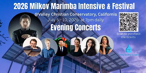 Milkov Marimba Intensive & Festival Evening Concerts