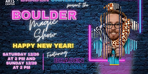 Boulder Magic Show: Happy New Year!