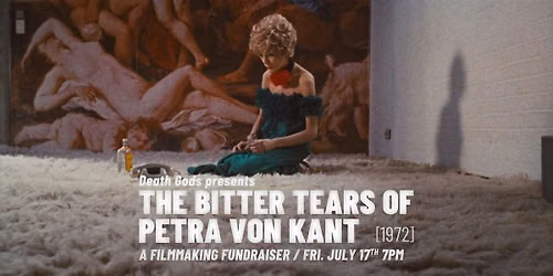 BITTER TEARS OF PETRA VON KANT (1972) presented by Death Gods Film