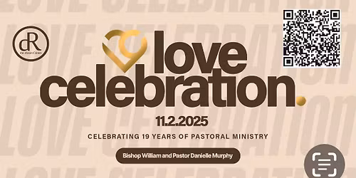 19th Love,Faith & Legacy