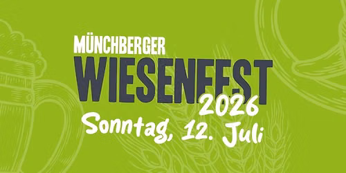 M\u00fcnchberger Wiesenfest | Sonntag