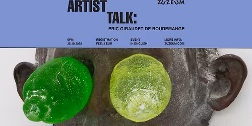 Saruna ar m\u0101kslinieku: Eriks \u017dir\u016bd\u0113 de Budman\u017es | Artist Talk: Eric Giraudet de Boudemange