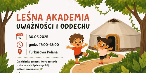 LE\u015aNA AKADEMIA UWA\u017bNO\u015aCI I ODDECHU