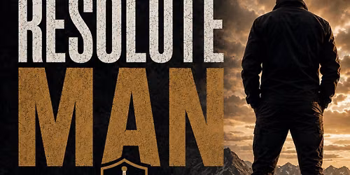 The Resolute Man (Men's conference) 