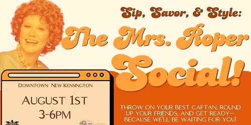 Sip, Savor, & Style: The Mrs. Roper Social!