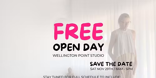 FREE OPEN DAY - WELLINGTON POINT