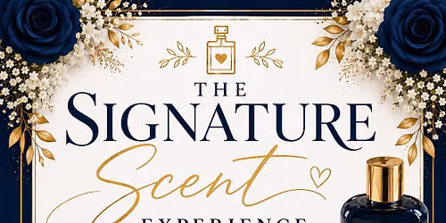 Signature Fragrance Event 