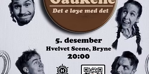 ImproGaukene inntar Hvelvet!