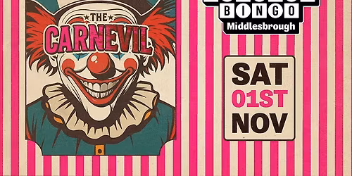 BONGO'S BINGO - CARNEVIL Halloween Special