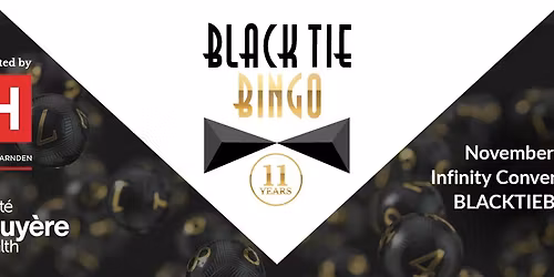 Black Tie Bingos for Bruy\u00e8re Health