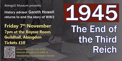 '1945: The End of the Third Reich' by History Advisor Gareth Howell.