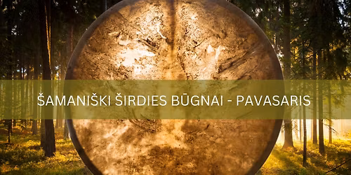 \u0160AMANI\u0160KI \u0160IRDIES B\u016aGNAI - PAVASARIS - RYTAS