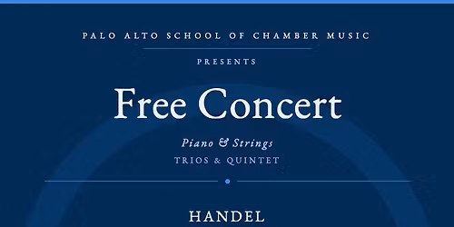 Palo Alto School of Chamber Music - Free Concert