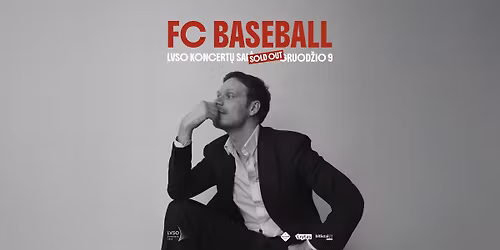 SOLD OUT | FC Baseball | LVSO koncert\u0173 sal\u0117