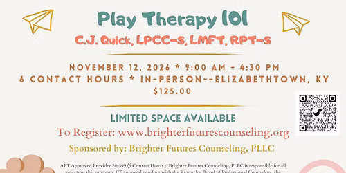 Play Therapy 101