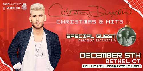 Colton Dixon Christmas & Hits with special guest Amanda Mammana-Bethel, CT