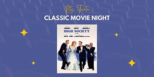 Classic Movie Night: High Society (1956)