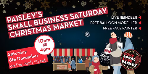 Paisley's Small Business Saturday Christmas Market