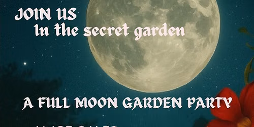 Strawberry Moon Ceremony in the Secret Garden