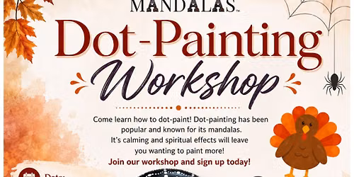 Calgary N-Halloween Spider Candle Holder & Thanksgiving Turkey Rock Dot-Painting Workshop