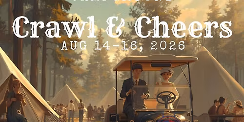 Campground Crawl & Cheers Weekend