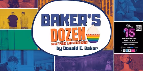 BAKER'S DOZEN: 13 Gay Plays and Monologues