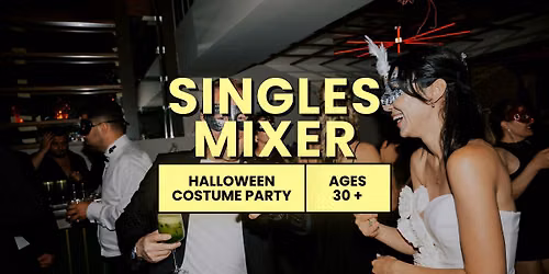 30 & Up | Halloween Dress-Up Singles Mixer (Naperville, IL) @ Noon Whistle